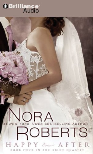 Stock image for Happy Ever After (Bride (Nora Roberts) Series) for sale by Half Price Books Inc.
