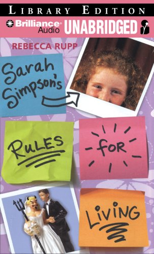 Sarah Simpson's Rules for Living (9781423369103) by Rupp, Rebecca