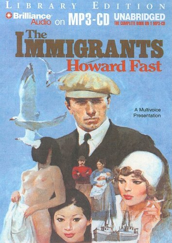 The Immigrants (9781423372080) by Fast, Howard