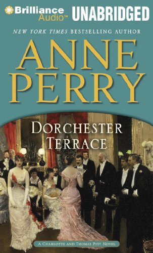 Dorchester Terrace (Charlotte and Thomas Pitt) (9781423372431) by Perry, Anne