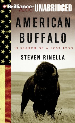 9781423374169: American Buffalo: In Search of a Lost Icon