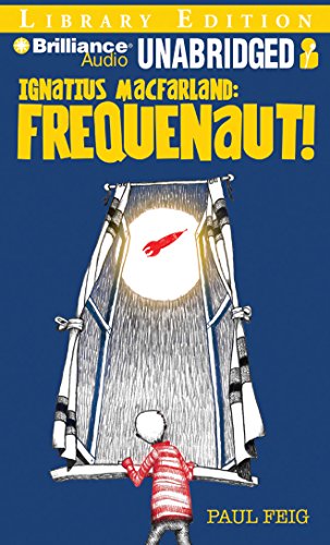 Stock image for Ignatius MacFarland: Frequenaut! for sale by The Yard Sale Store