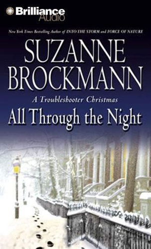 Beispielbild fr All Through the Night: A Troubleshooter Christmas (Troubleshooters Series) zum Verkauf von HPB-Diamond