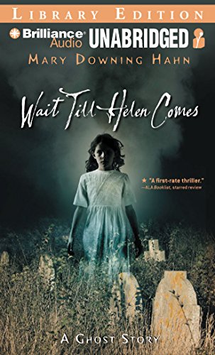 Stock image for Wait Till Helen Comes: A Ghost Story for sale by SecondSale