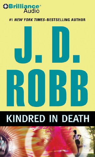 Stock image for Kindred in Death (In Death Series) for sale by Half Price Books Inc.