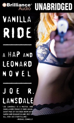 Vanilla Ride (Hap and Leonard) (9781423384588) by Lansdale, Joe R.