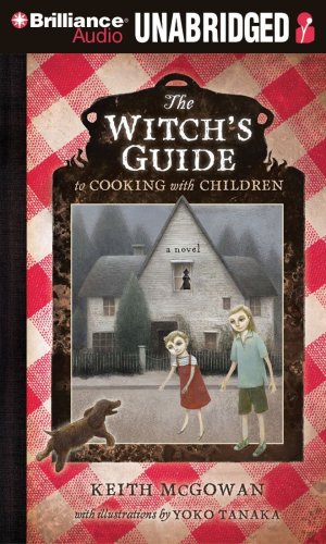 Beispielbild fr The Witch's Guide to Cooking with Children: A Novel zum Verkauf von The Yard Sale Store