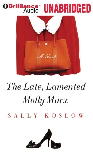 9781423385424: The Late, Lamented Molly Marx