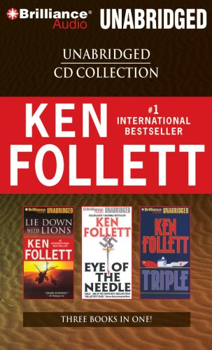 9781423386520: Ken Follett Cd Collection: Lie Down With Lions / Eye of the Needle / Triple