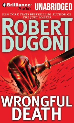 Wrongful Death (David Sloane Series, 2) (9781423387176) by Dugoni, Robert