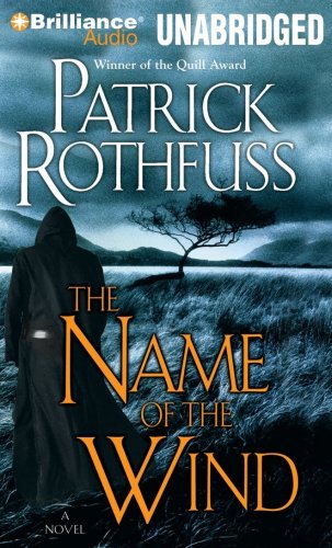 The Name of the Wind (Kingkiller Chronicle) (9781423389262) by Rothfuss, Patrick