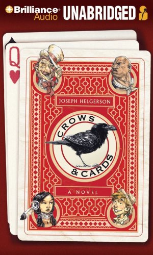 Stock image for Crows & Cards: A Novel for sale by SecondSale