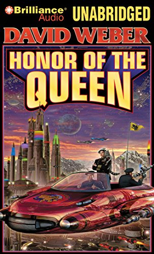 The Honor of the Queen (Honor Harrington, 2) (9781423395287) by Weber, David