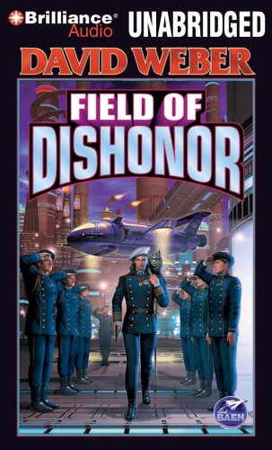 Beispielbild fr Field of Dishonor (Honor Harrington Series) zum Verkauf von HPB-Diamond