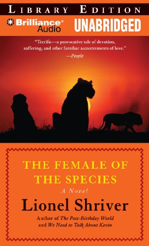 The Female of the Species (9781423397083) by Shriver, Lionel