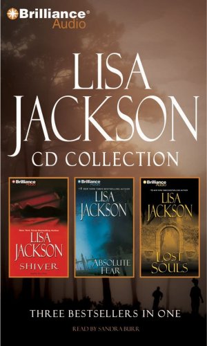 Lisa Jackson CD Collection: Shiver, Absolute Fear, Lost Souls (9781423397342) by Jackson, Lisa