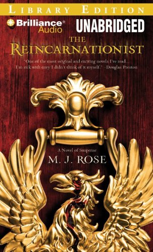 The Reincarnationist (Reincarnationist Series) (9781423398318) by Rose, M. J.