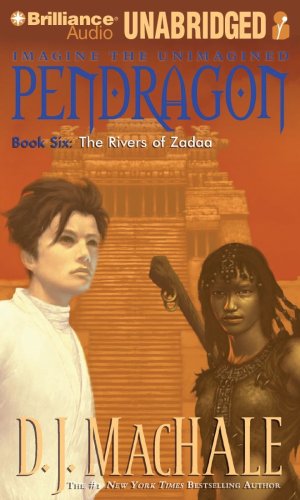 9781423399056: The Rivers of Zadaa (Pendragon)