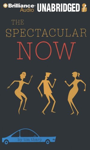 Stock image for The Spectacular Now- unabridged, for sale by Alf Books