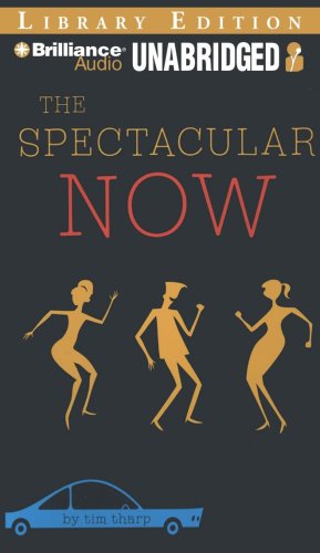 9781423399636: The Spectacular Now: Library Edition