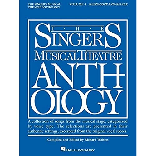 Imagen de archivo de The Singer's Musical Theatre Anthology: Mezzo-Soprano/Belter, Vol. 4 a la venta por HPB-Ruby
