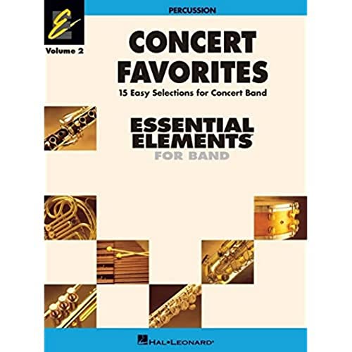 9781423400882: Concert Favorites Vol. 2 - Percussion: Essential Elements Band Series (Essential Elements Band Method)