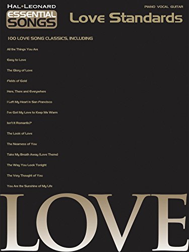 Essential Songs - Love Standards (9781423401308) by Hal Leonard Corp.