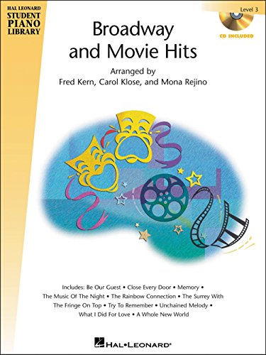 Broadway and Movie Hits - Level 3 - Book/CD Pack: Hal Leonard Student Piano Library (9781423403890) by Rejino, Mona; Klose, Carol; Kern, Fred