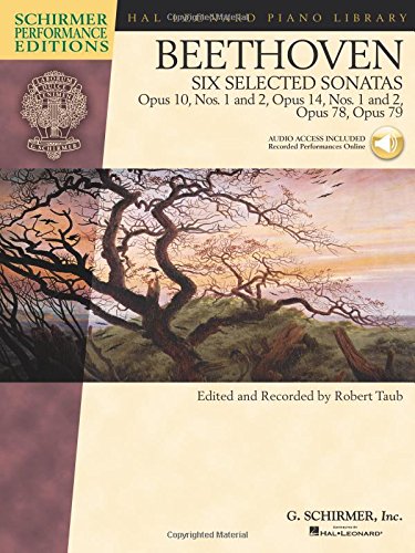 Stock image for Beethoven - Six Selected Sonatas : Opus 10, Nos. 1 and 2, Opus 14, Nos. 1 and 2, Opus 78, Opus 79 for sale by Better World Books