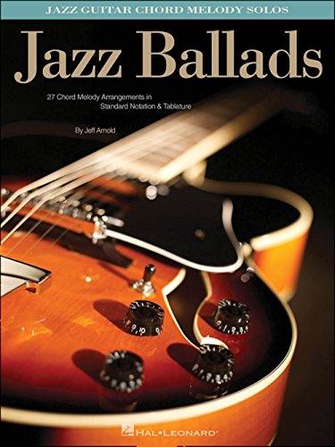9781423405870: Jazz Ballads - Jazz Guitar Chord Melody Solos