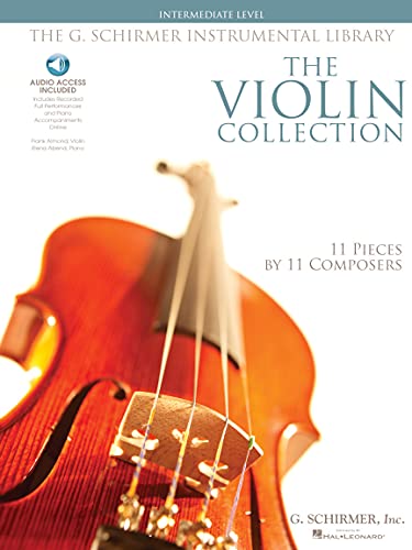 Stock image for The Violin Collection - Intermediate Level: 11 Pieces by 11 Composers G. Schirmer Instrumental Library for sale by ZBK Books