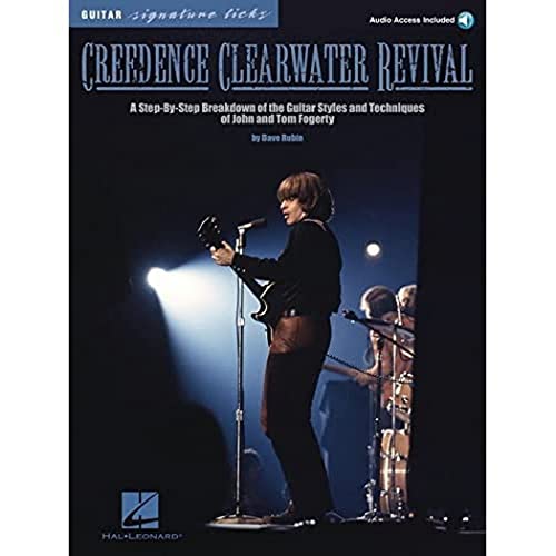 9781423406815: Creedence Clearwater Revival: A Step-by-step Breakdown of the Guitar Styles and Techniques of John and Tom Fogerty