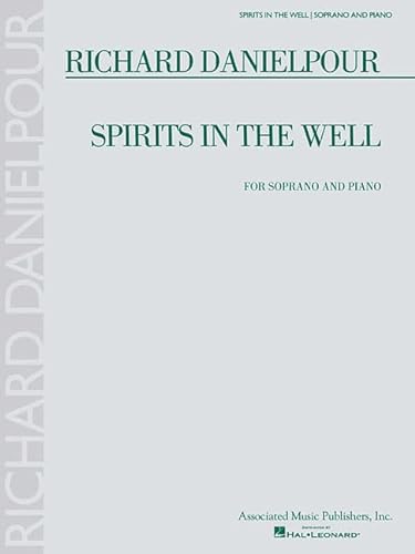 Beispielbild fr Richard Danielpour - Spirits in the Well: Soprano and Piano zum Verkauf von WorldofBooks