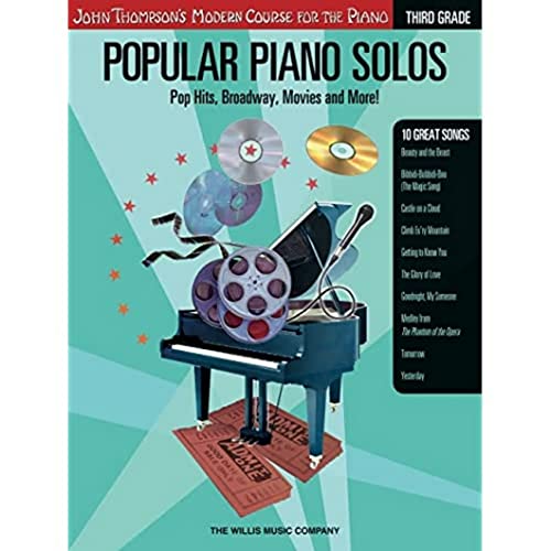 Stock image for Popular Piano Solos - Grade 3: Pop Hits, Broadway, Movies and More! John Thompson's Modern Course for the Piano Series for sale by SecondSale