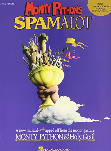 Stock image for Monty Python's Spamalot: 2005 Tony Award Winner for Best Musical for sale by Once Upon A Time Books