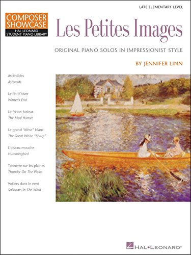 Stock image for Les Petites Images - Original Piano Solos in Impressionist Style for sale by Teachers Discount Music