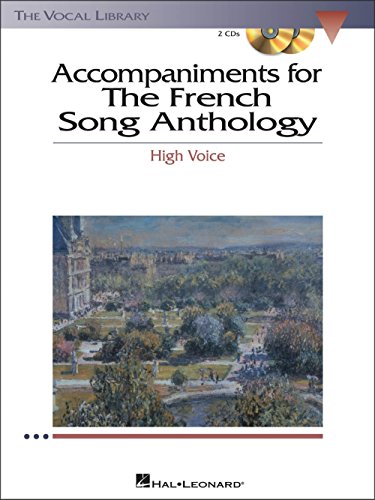 Beispielbild fr The French Song Anthology - Accompaniment CDs: The Vocal Library High Voice zum Verkauf von HPB-Emerald