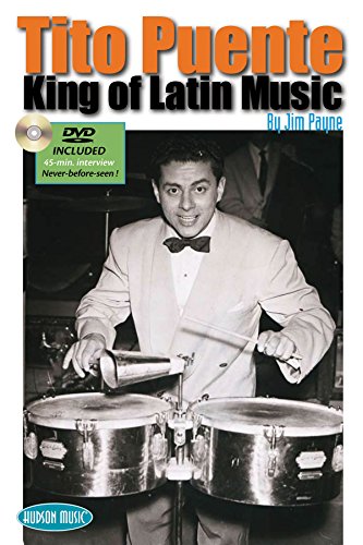 Stock image for Tito Puente: King of Latin Music for sale by WorldofBooks