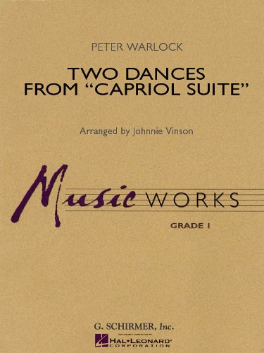 Stock image for TWO DANCES FROM CAPRIOL SUITE GRADE 1 CONCERT BAND SCORE ONLY Format: Paperback for sale by INDOO