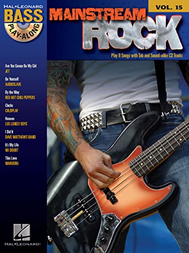 Mainstream Rock: Bass Play-Along Volume 15 (Bass Play-along, 15) (9781423414285) by Hal Leonard Corp.