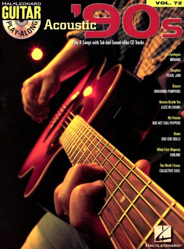 Acoustic '90s: Guitar Play-Along Volume 72 (Guitar Play-along, 72) (9781423414445) by Various