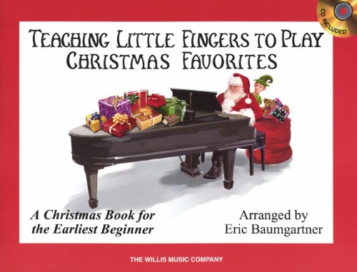 9781423416920: Teaching Little Fingers to Play Christmas Favorites: A Christmas Book for the Earliest Beginner