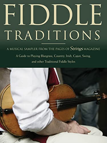9781423418092: Fiddle traditions violon: A Musical Sampler from the Pages of Strings Magazine