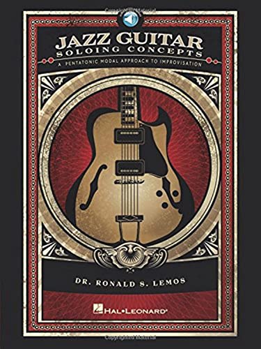 9781423420132: Jazz Guitar Soloing Concepts: A Pentatonic Modal Approach to Improvisation Book/Online Audio
