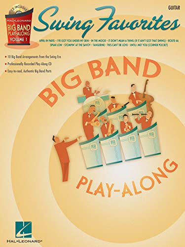 Swing Favorites: Big Band Play-Along, Volume 1 (Book and CD) (Guitar) (9781423422235) by Various Artists