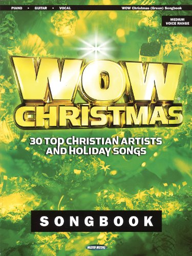 9781423424857: Wow Christmas Songbook: 30 Top Christian Artists and Holiday Songs