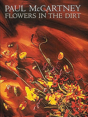 9781423425021: Paul McCartney: Flowers in the Dirt: 1423425022 
