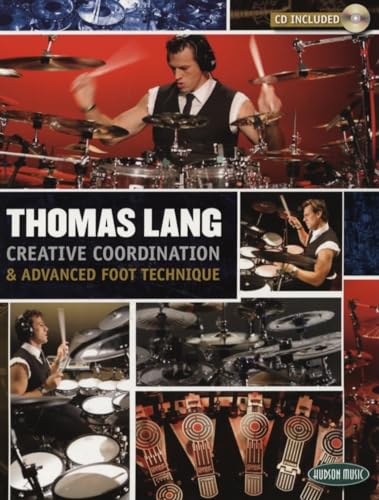 Stock image for Thomas Lang: Creative Coordination & Advanced Foot Technique for sale by Revaluation Books