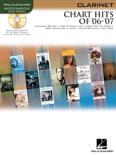Imagen de archivo de Chart Hits of '06 -'07: Clarinet Edition a la venta por HPB Inc.