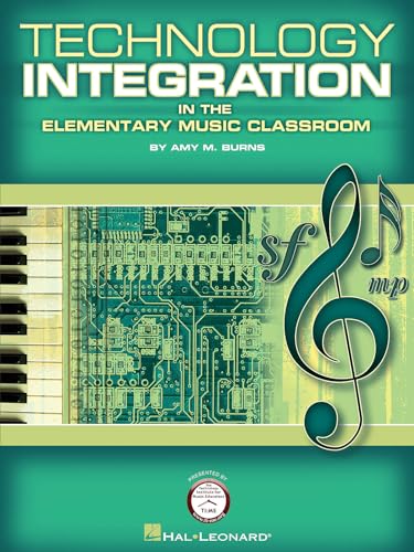 Stock image for Technology Integration in the Elementary Music Classroom for sale by ThriftBooks-Atlanta
